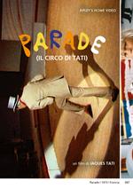 Parade. Il circo di Tati