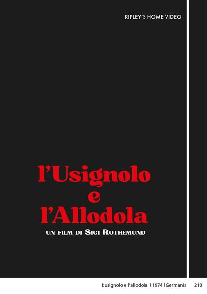 L' usignolo e l'allodola (DVD) di Sigi Rothemund - DVD