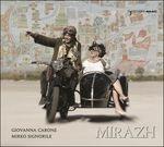 Mirazh - CD Audio di Giovanna Carone