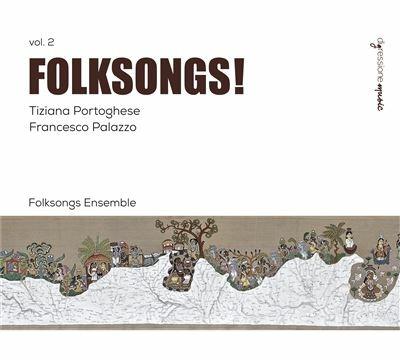 Folksongs vol.2 - CD Audio di Tiziana Portoghese