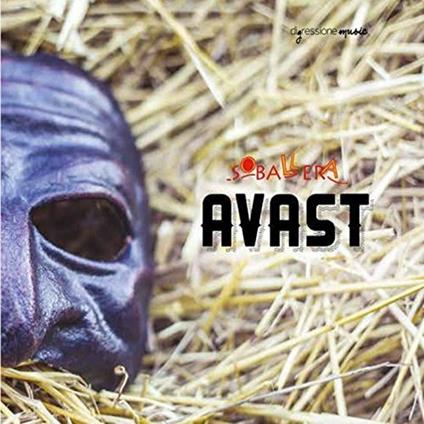 Avast - CD Audio di Soballera