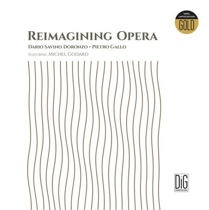 Reimagining Opera - Vinile LP di Giuseppe Verdi