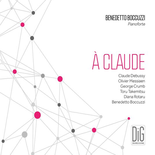 À Claude - CD Audio di Claude Debussy,Benedetto Boccuzzi