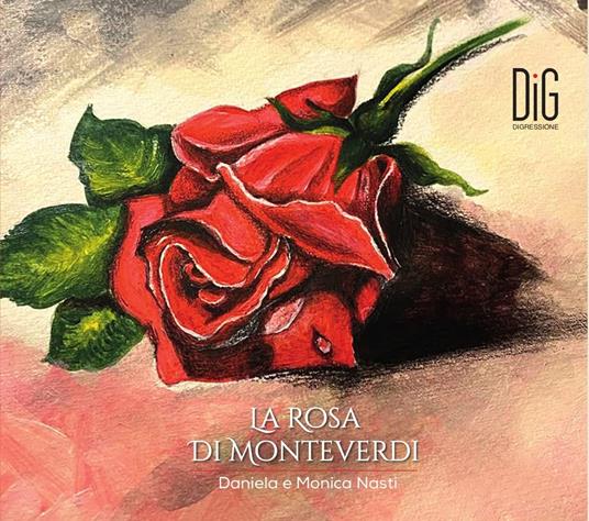 NASTI DANIELA E MONICA - La rosa di Monteverdi - CD Audio