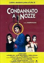 Condannato a nozze (DVD)