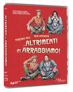 … altrimenti ci arrabbiamo! (Blu-ray)