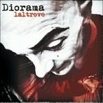 Laltrove - CD Audio di Diorama