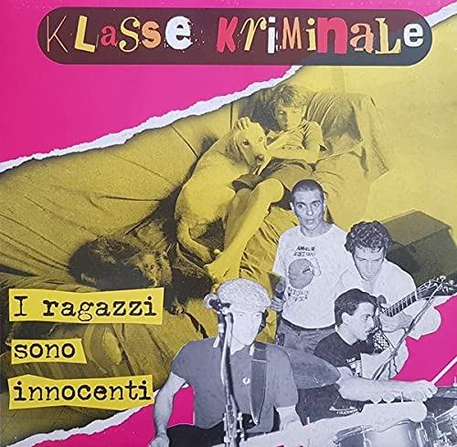 I ragazzi sono innocenti - Vinile LP di Klasse Kriminale