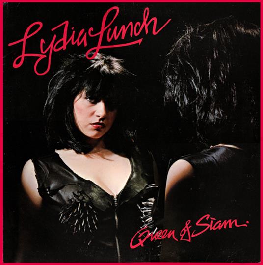 Queen Of Siam (Red Vinyl) - Vinile LP di Lydia Lunch