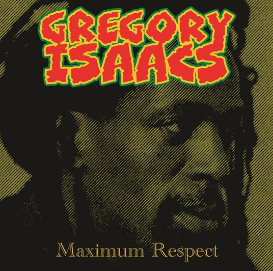Maximum Respect - Vinile LP di Gregory Isaacs
