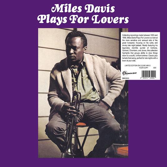 Plays For Lovers (Clear Vinyl) (Numbered Edition) - Vinile LP di Miles Davis