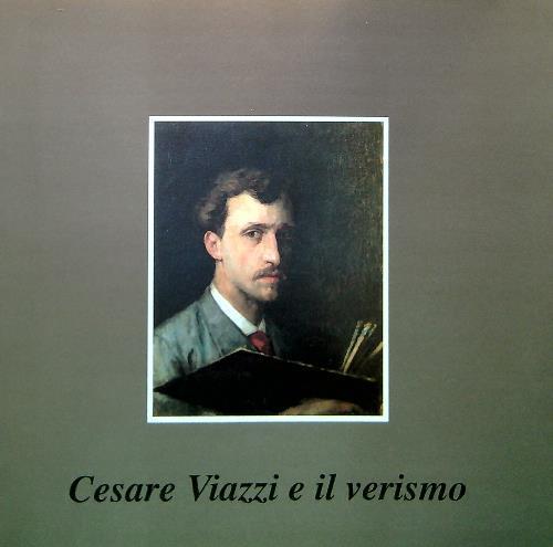 Cesare Viazzi e il verismo - copertina