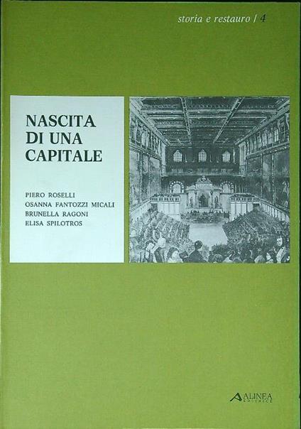 Nascita di una capitale - P. Roselli - copertina