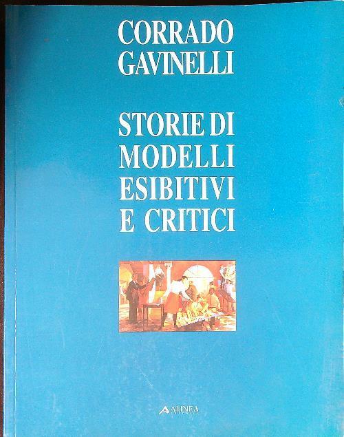Storie di modelli esibitivi e critici - Corrado Gavinelli - copertina