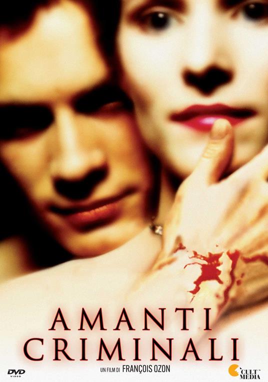 Amanti Criminali (DVD) di Francois Ozon - DVD