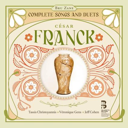Complete Songs and Duets - CD Audio di César Franck