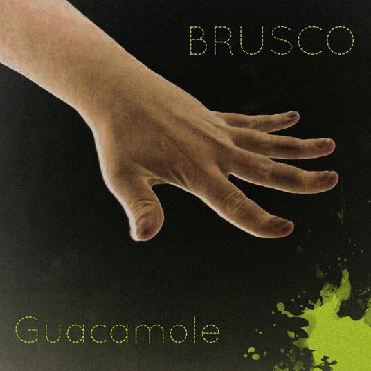 Guacamole - CD Audio di Brusco