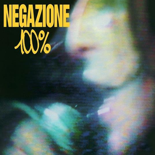 100% - Vinile LP di Negazione