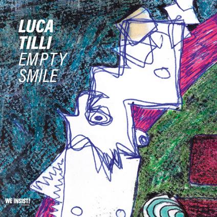 Empty Smile - CD Audio di Luca Tilli