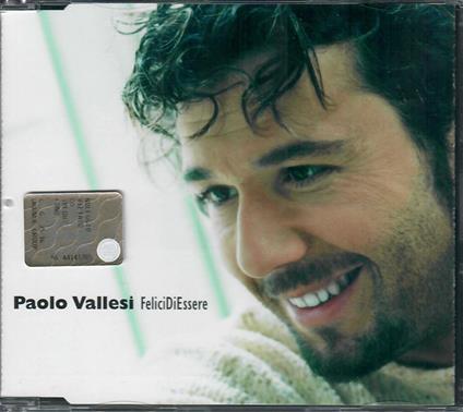 Felici Di Esserci - CD Audio di Paolo Vallesi