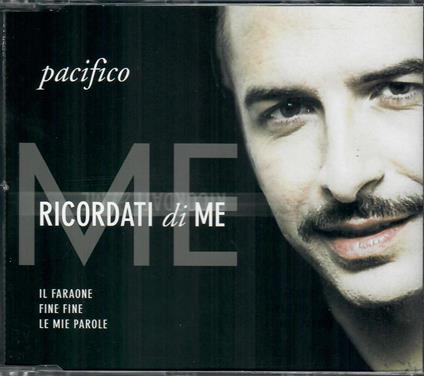 Ricordati Di Me - CD Audio di Pacifico