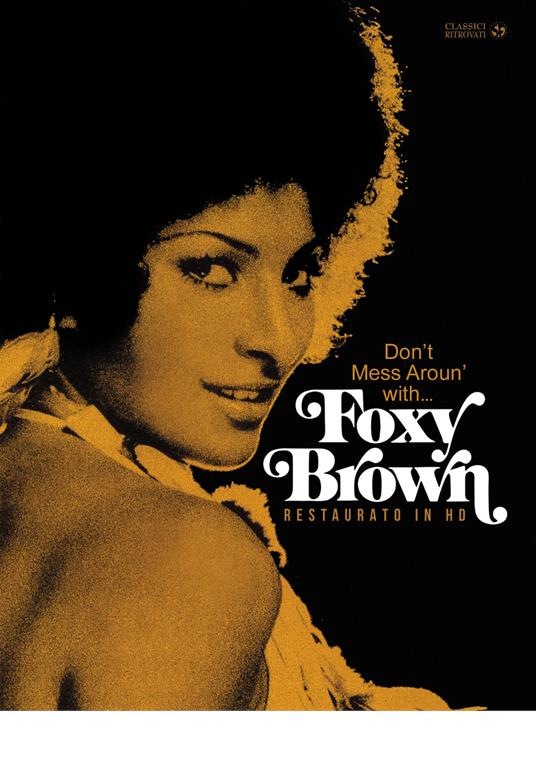 Foxy Brown (DVD Restaurato In Hd) - DVD - Film di Jack Hill Avventura | IBS