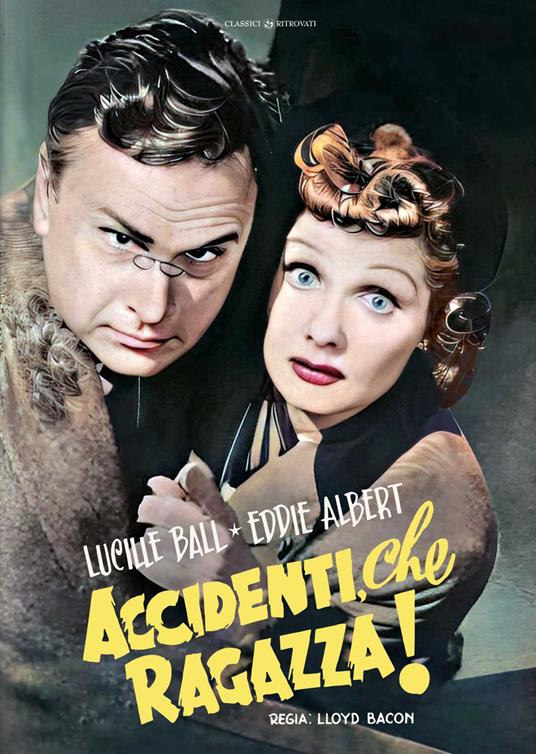 Accidenti Che Ragazza! (DVD) di Lloyd Bacon - DVD