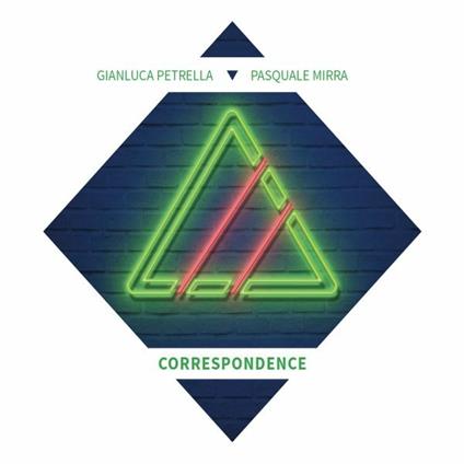 Correspondence - Vinile LP di Gianluca Petrella,Pasquale Mirra