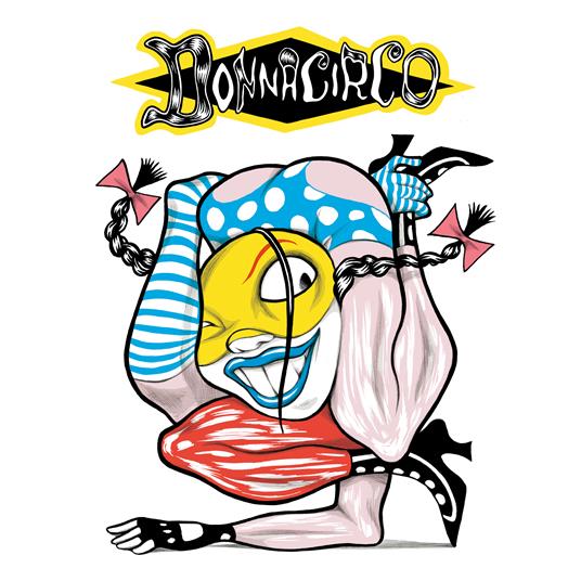 Donnacirco - Vinile LP di Donnacirco