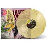 I Hate My Village (Yellow Marble Vinyl)