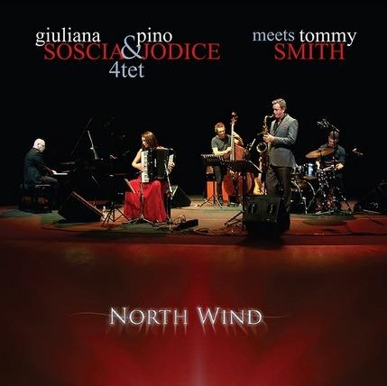 North Wind - CD Audio di Giuliana Soscia,Pino Jodice