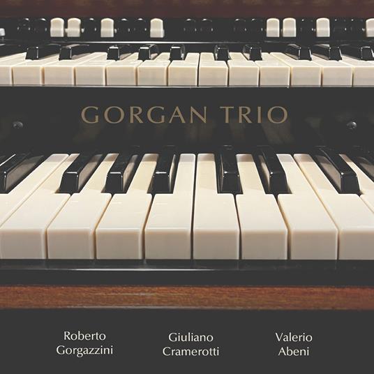 Roberto Gorgazzini - Gorgan Trio - CD Audio