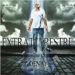 Extraterrestre - CD Audio di Denay