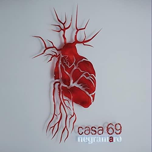 Casa 69 - CD Audio di Negramaro