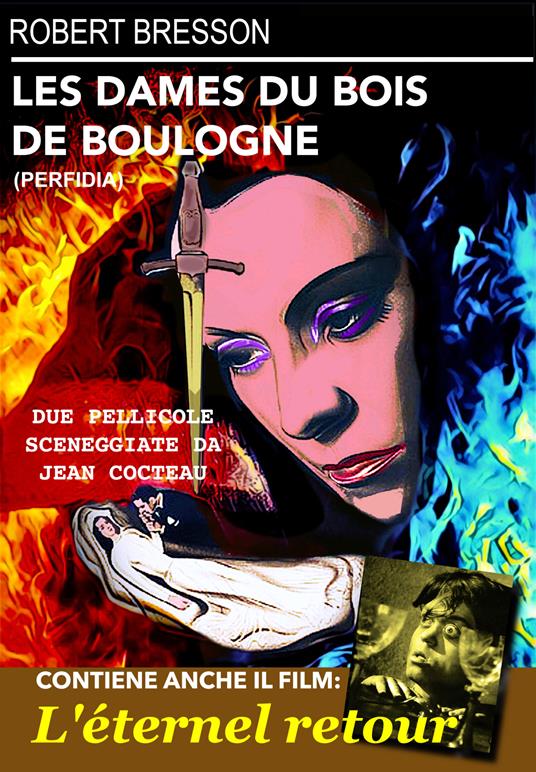 Les dames du Bois de Boulogne - L'eternel retour (DVD) di Robert Bresson,Jean Delannoy - DVD