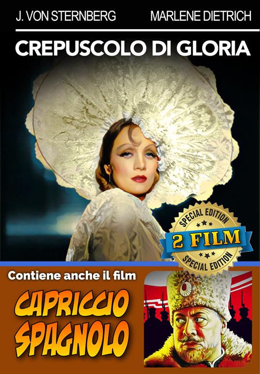 Crepuscolo Di Gloria / Capriccio Spagnolo (DVD) di Josef Von Sternberg - DVD