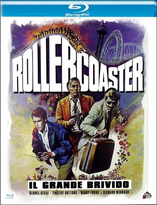 Rollercoaster. Il grande brivido di James Goldstone - Blu-ray