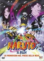 Naruto. Il film. La primavera nel paese della neve