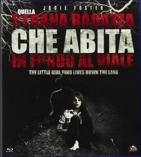 Quella strana ragazza che abita in fondo al viale di Nicolas Gessner - Blu-ray