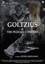 Goltzius & the Pelican Company