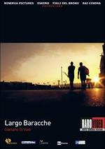 Largo Baracche