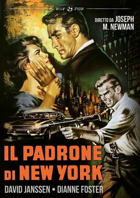 Il padrone di New York di Joseph Newman - DVD