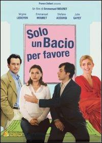 Solo un bacio per favore (DVD) di Emmanuel Mouret - DVD