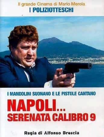 Napoli serenata calibro 9 (DVD) di Alfonso Brescia - DVD