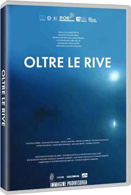 Oltre le rive (DVD) di Riccardo De Cal - DVD