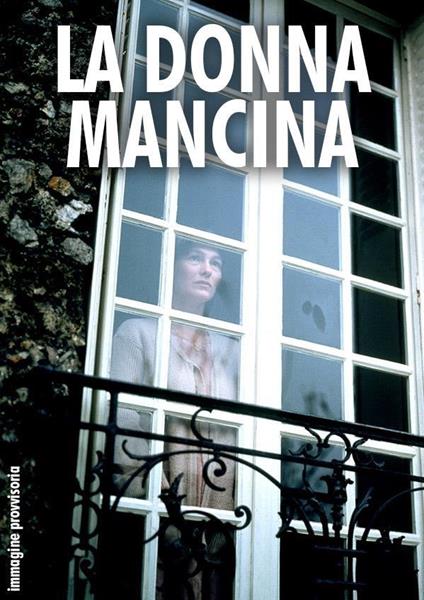 La donna mancina (DVD) di Peter Handke - DVD