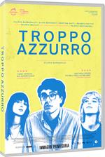 Troppo azzurro (DVD)