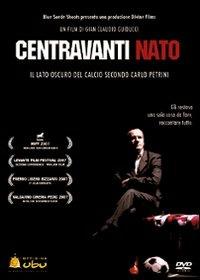 Centravanti nato di Gian Claudio Guiducci - DVD