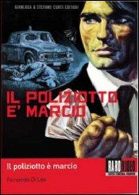 Il poliziotto è marcio di Fernando Di Leo - DVD