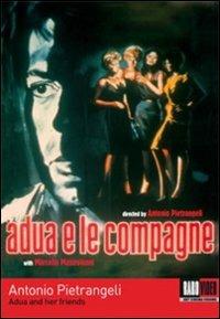 Adua e le compagne di Antonio Pietrangeli - DVD